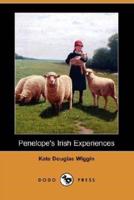 Penelope's Irish Experiences (Dodo Press)