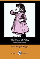 The Story of Patsy (Illustrated Edition) (Dodo Press)