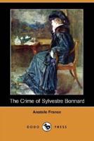 The Crime of Sylvestre Bonnard (Dodo Press)