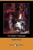 The Queen Pedauque (Dodo Press)