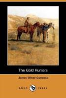 The Gold Hunters (Dodo Press)