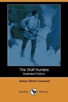 The Wolf Hunters