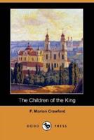 The Children of the King (Dodo Press)