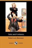 Tales and Fantasies (Dodo Press)