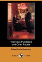 Virginibus Puerisque and Other Papers (Dodo Press)