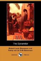 The Dynamiter (Dodo Press)