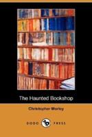 The Haunted Bookshop (Dodo Press)