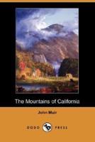 The Mountains of California (Dodo Press)