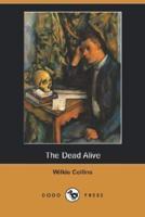 The Dead Alive (Dodo Press)