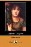 Jezebel's Daughter (Dodo Press)