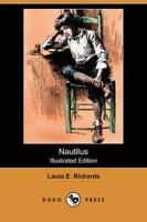Nautilus (Illustrated Edition) (Dodo Press)