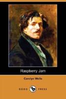 Raspberry Jam (Dodo Press)