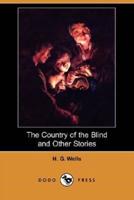 The Country of the Blind and Other Stories (Dodo Press)