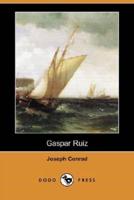 Gaspar Ruiz (Dodo Press)