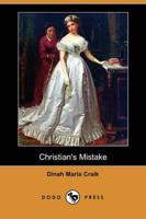 Christian's Mistake (Dodo Press)