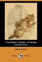 The Kitten's Garden of Verses (Illustrated Edition) (Dodo Press)