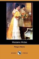 Madame Midas (Dodo Press)