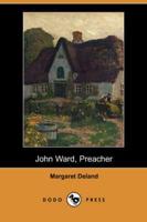 John Ward, Preacher (Dodo Press)