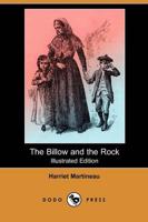 Billow and the Rock (Illustrated Edition) (Dodo Press)