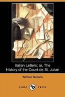 Italian Letters; Or, the History of the Count De St. Julian (Dodo Press)