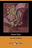Dream Days (Dodo Press)