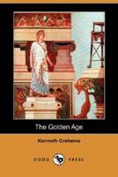 The Golden Age (Dodo Press)