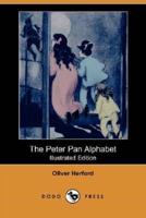 The Peter Pan Alphabet (Illustrated Edition) (Dodo Press)