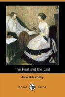 The First and the Last (Dodo Press)