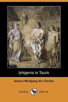 Iphigenia in Tauris (Dodo Press)