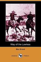 Way of the Lawless (Dodo Press)