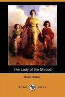 The Lady of the Shroud (Dodo Press)