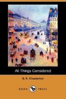 All Things Considered (Dodo Press)