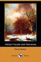 Verses Popular and Humorous (Dodo Press)