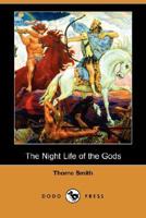The Night Life of the Gods (Dodo Press)