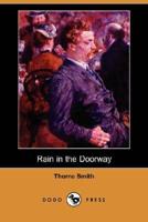 Rain in the Doorway (Dodo Press)