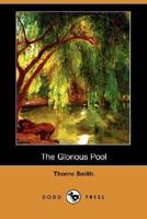 The Glorious Pool (Dodo Press)