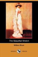 The Beautiful Wretch (Dodo Press)