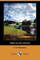 Slain by the Doones (Dodo Press)