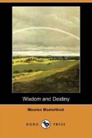 Wisdom and Destiny (Dodo Press)