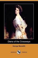 Diana of the Crossways (Dodo Press)
