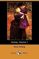 Amelia, Volume 1 (Dodo Press)