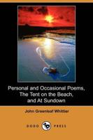 Personal and Occasional Poems, the Tent on the Beach, and at Sundown (Dodo