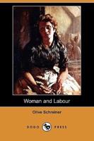 Woman and Labour (Dodo Press)