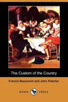 Custom of the Country (Dodo Press)