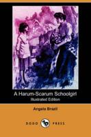 A Harum-scarum Schoolgirl