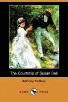 The Courtship of Susan Bell (Dodo Press)