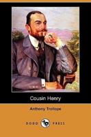 Cousin Henry (Dodo Press)