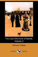 The Last Chronicle of Barset, Volume 2 (Dodo Press)
