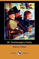 Mr. Scarborough's Family (Dodo Press)