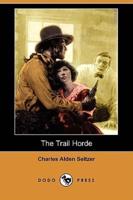 The Trail Horde (Dodo Press)
